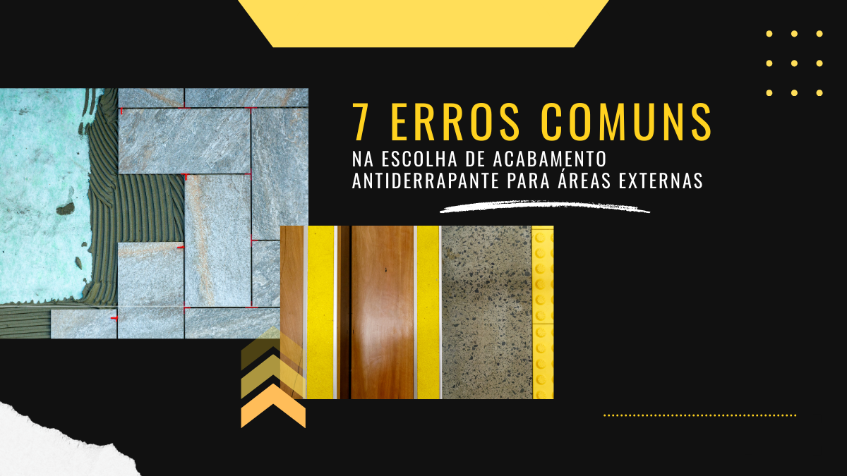 7 erros comuns na escolha de acabamento antiderrapante para áreas externas