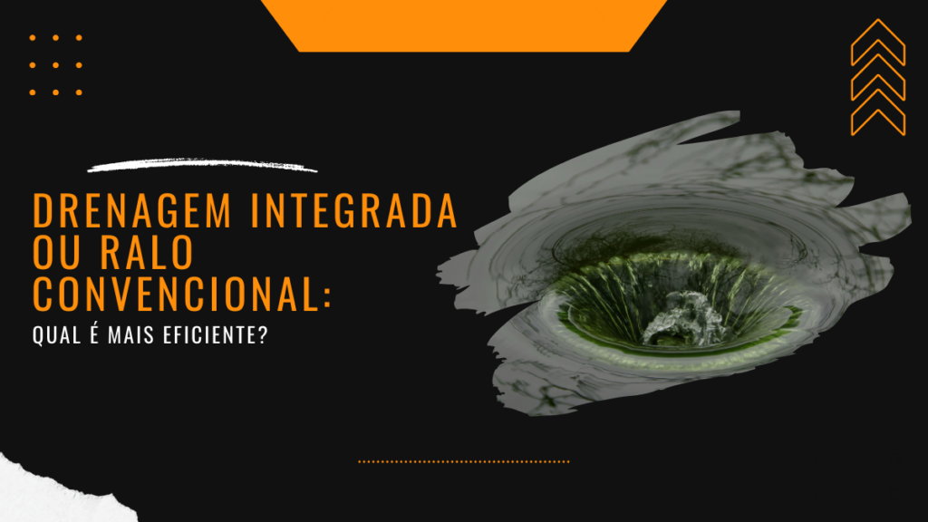 Drenagem integrada ou ralo convencional: qual é mais eficiente?